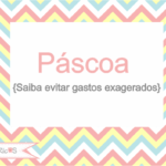 Páscoa: Saiba evitar gastos exagerados